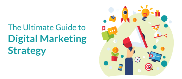 The Ultimate Guide to Digital Marketing